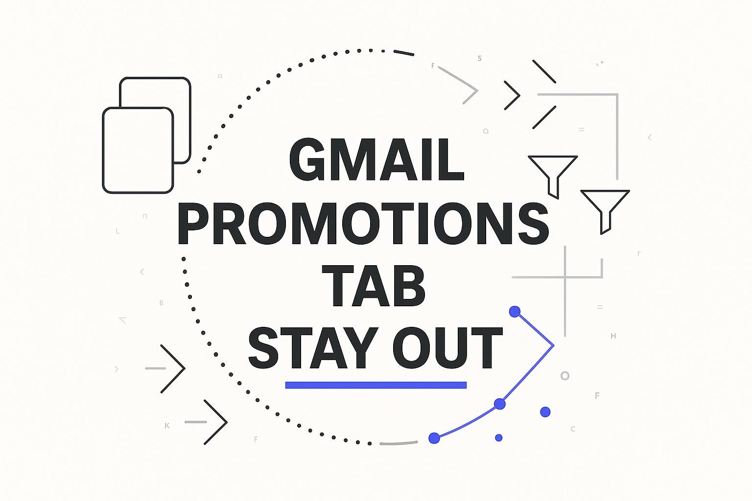 How to Stay Out of Gmail's Promotions Tab